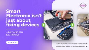 Smart Electronix isn’t just about fixing devices