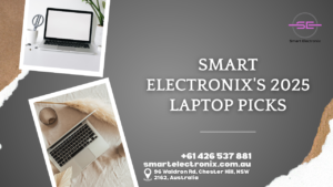 Smart Electronix's 2025 Laptop Picks