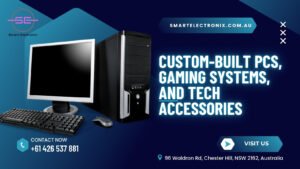 custom-built PCs, gaming systems, and tech accessories