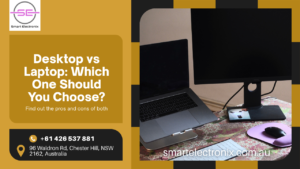 Desktop vs Laptop: Which One to Choose?