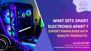 What Sets Smart  Electronix Apart ?